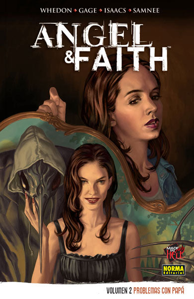 Angel & Faith 2, Problemas con papá