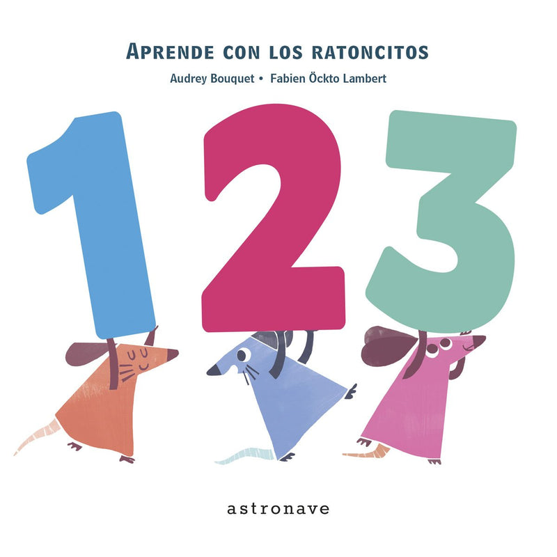 Los ratoncitos - 1,2,3