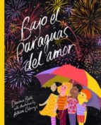 Bajo el paraguas del amor