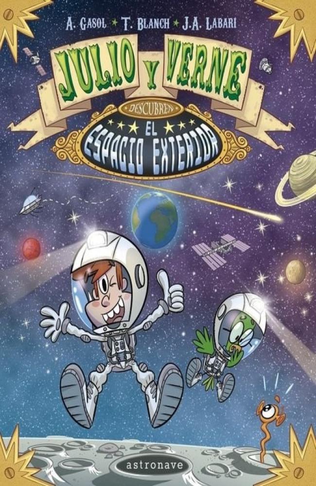 Julio y Verne descubren el espacio