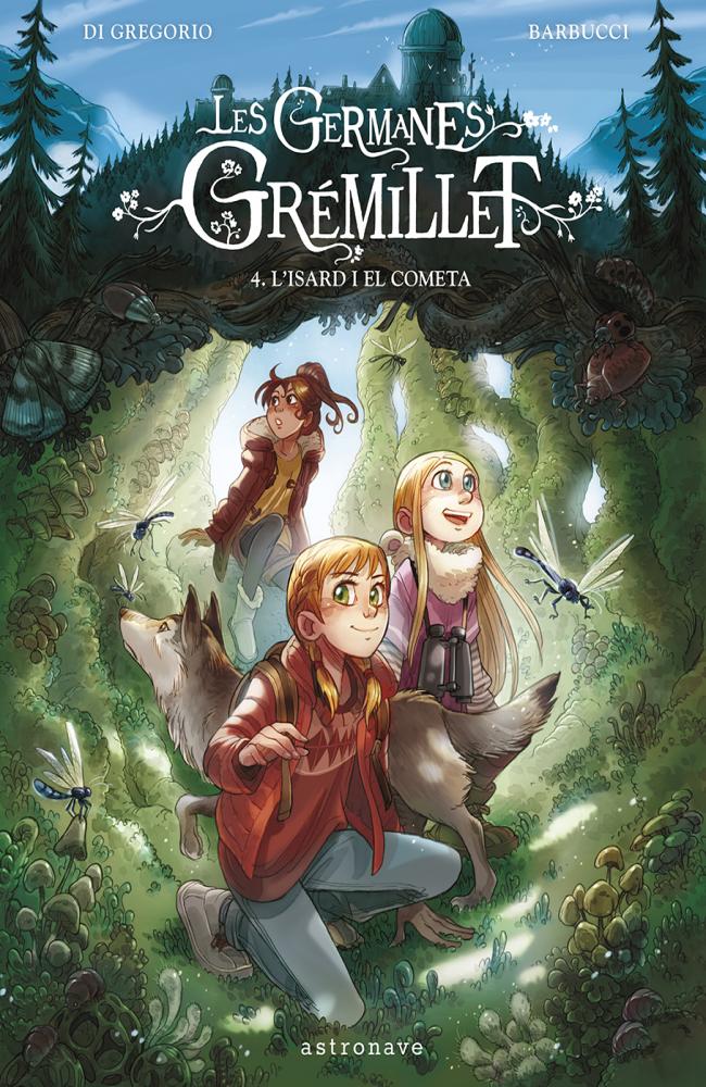LES GERMANES GRÉMILLET 4. L&