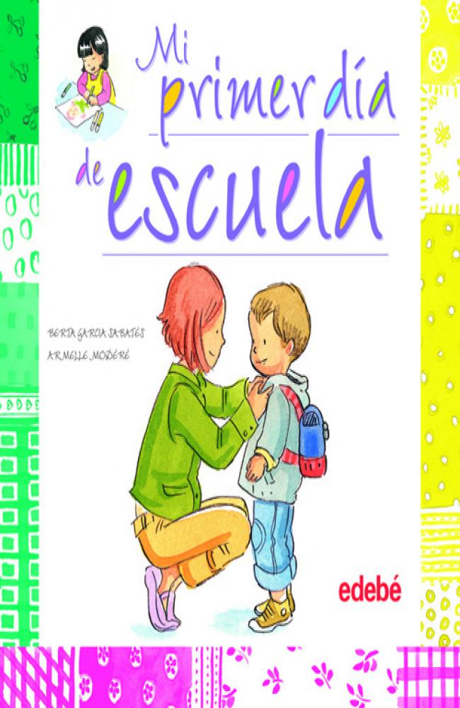 El primer día de escuela