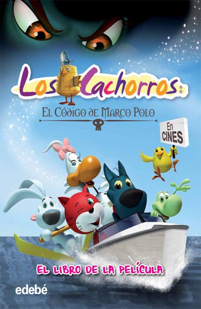 Los Cachorros. El código de Marco Polo (el libro de la película)