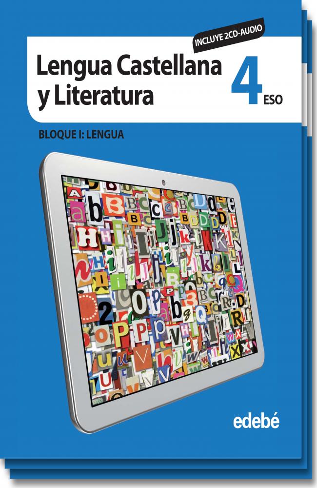 LENGUA CASTELLANA Y LITERATURA 4 (INCLUYE CD AUDIO)