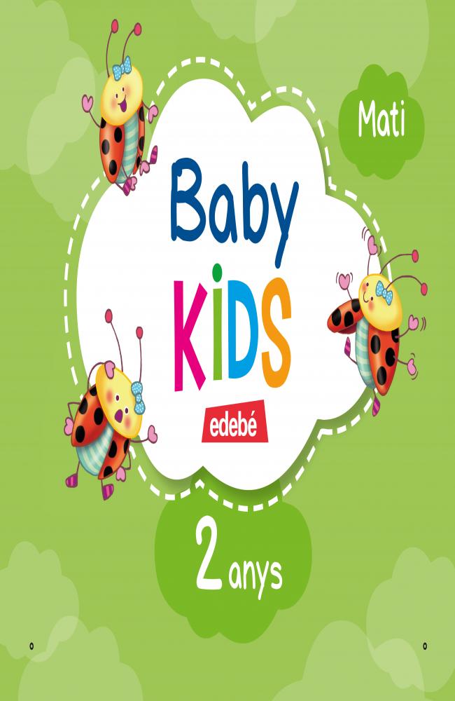 BABY KIDS 2 ANYS