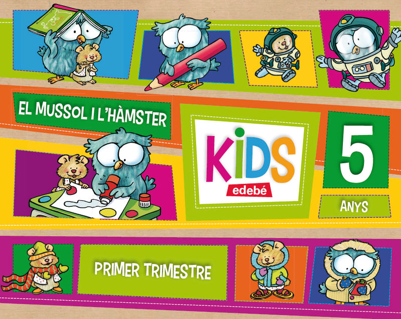 KIDS EDEBE 5 ANYS PRIMER TRIMESTRE