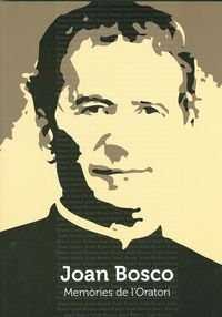 MEMÒRIES DE L?ORATORI, de Joan Bosco