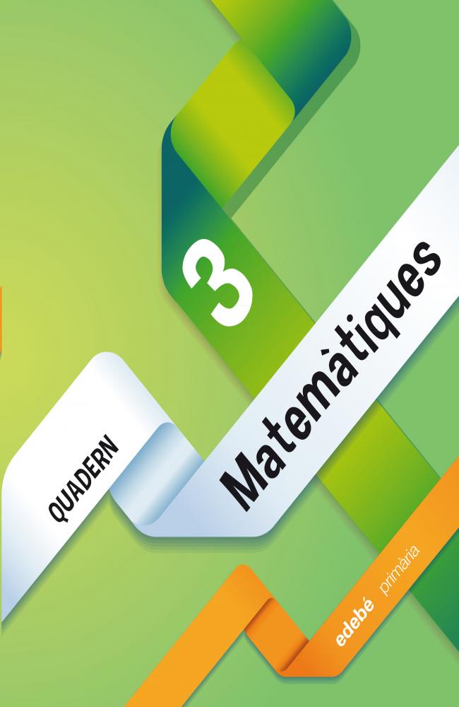 QUADERN 3. MATEMÀTIQUES 1