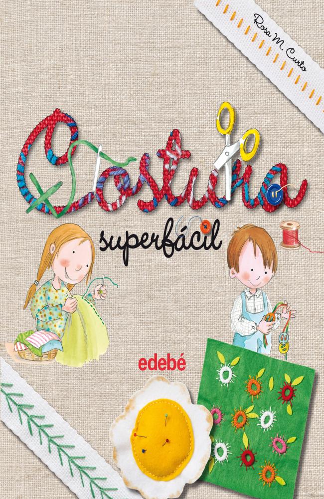 COSTURA SUPERFÁCIL, de Rosa Maria Curto
