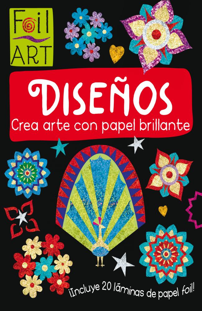 FOIL ART: DISEÑOS (crea arte con papel brillante)