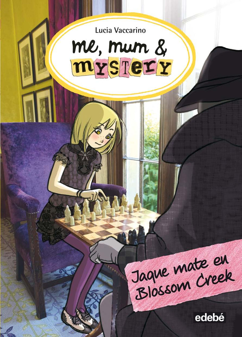 Me, Mum & Mystery: Jaque mate en Blosson Creek