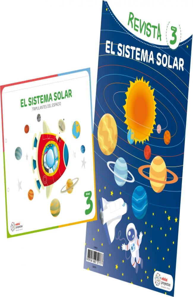 EL SISTEMA SOLAR (Tripulantes del espacio)