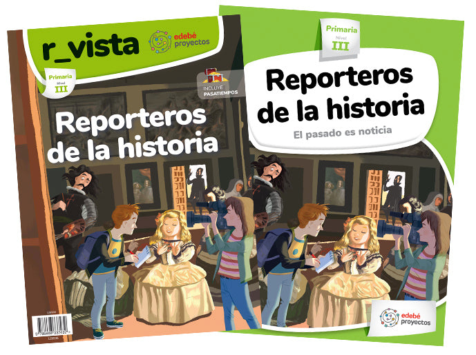 REPORTEROS DE LA HISTORIA (El pasado es noticia)