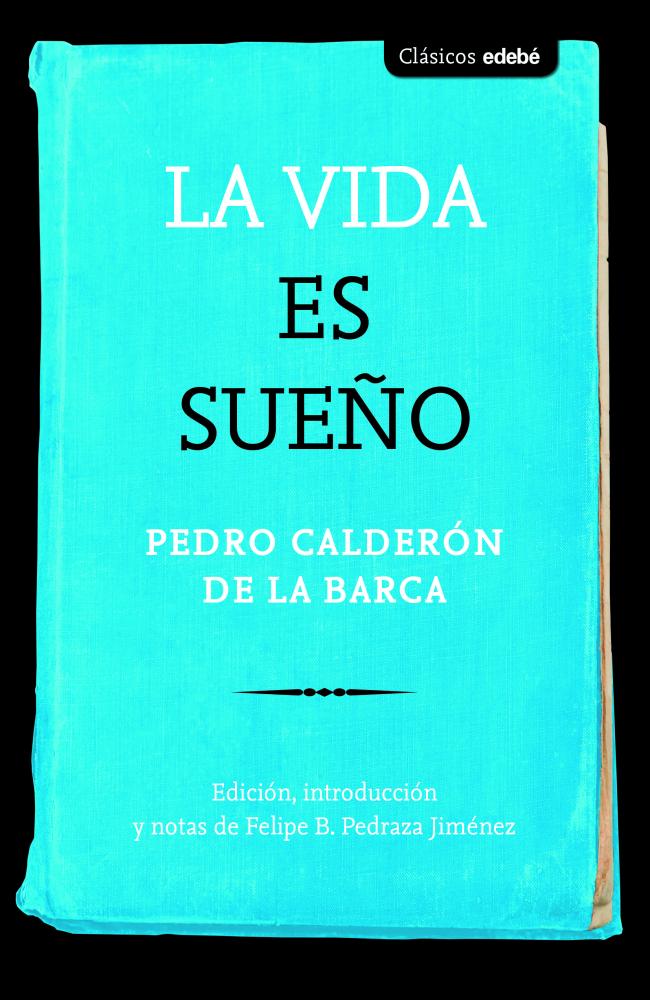 La vida es sueño