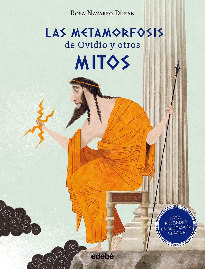 LAS METAMORFOSIS DE OVIDIO Y OTROS MITOS