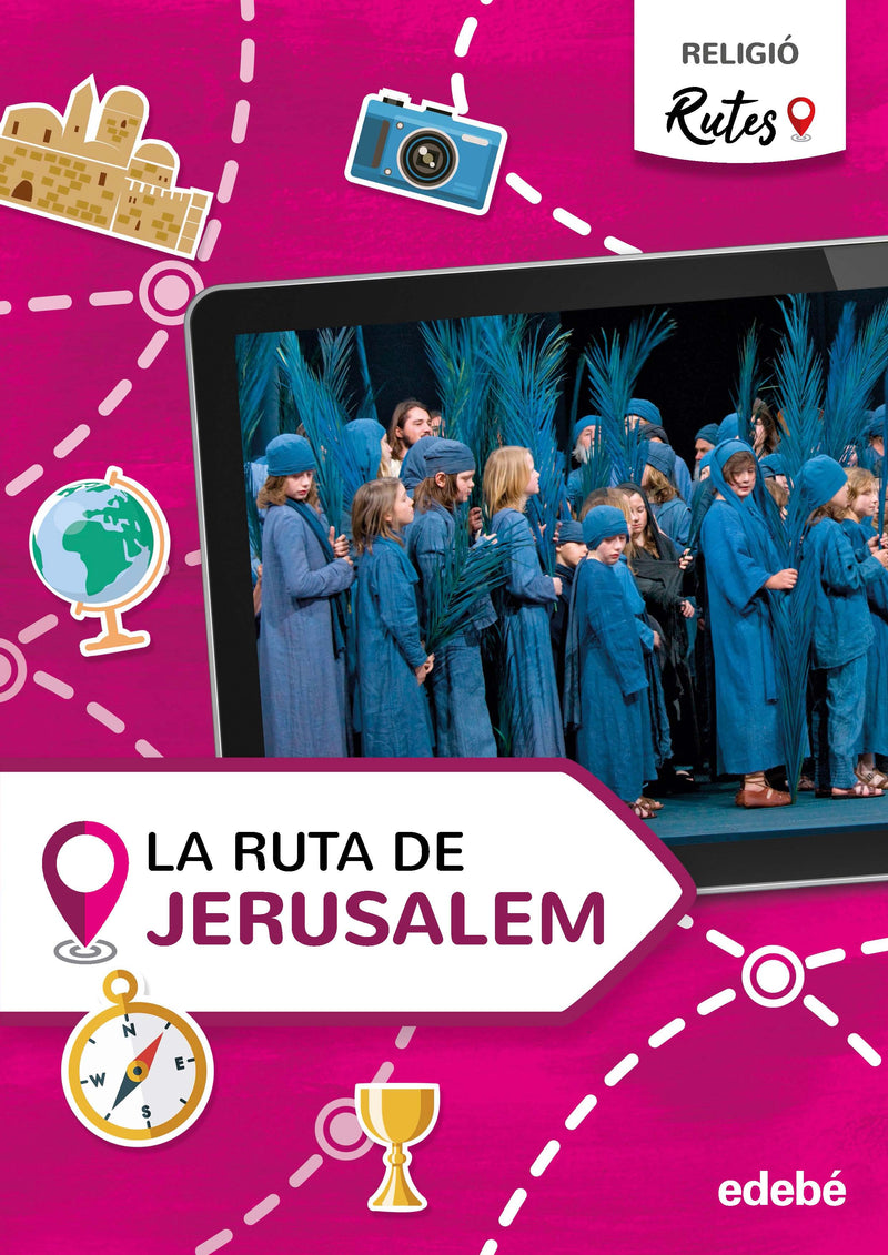 LA RUTA DE JERUSALEM 5ºEP CATALUÑA 21 RUTES (RELIG