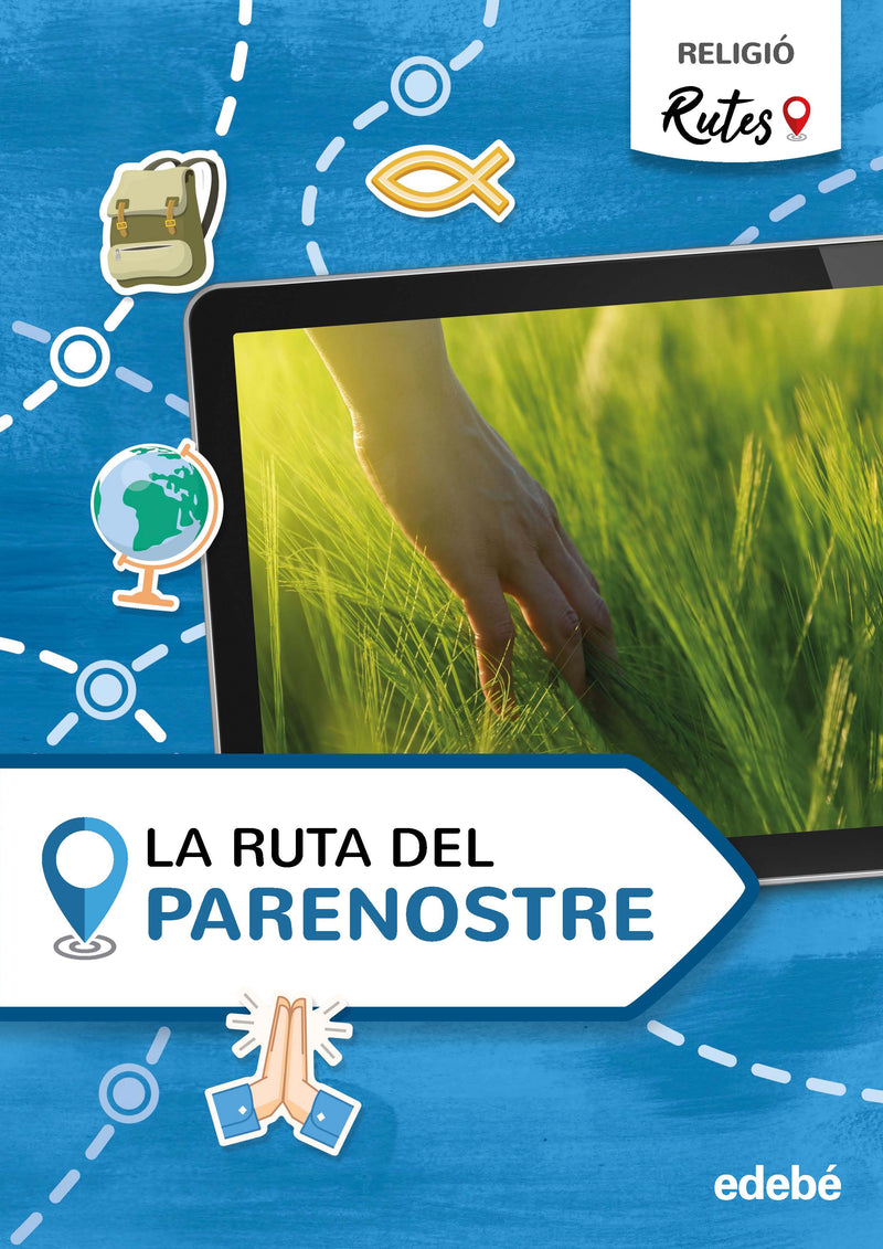 LA RUTA DEL PARENOSTRE 6ºEP CATALUÑA 21 RUTES (REL
