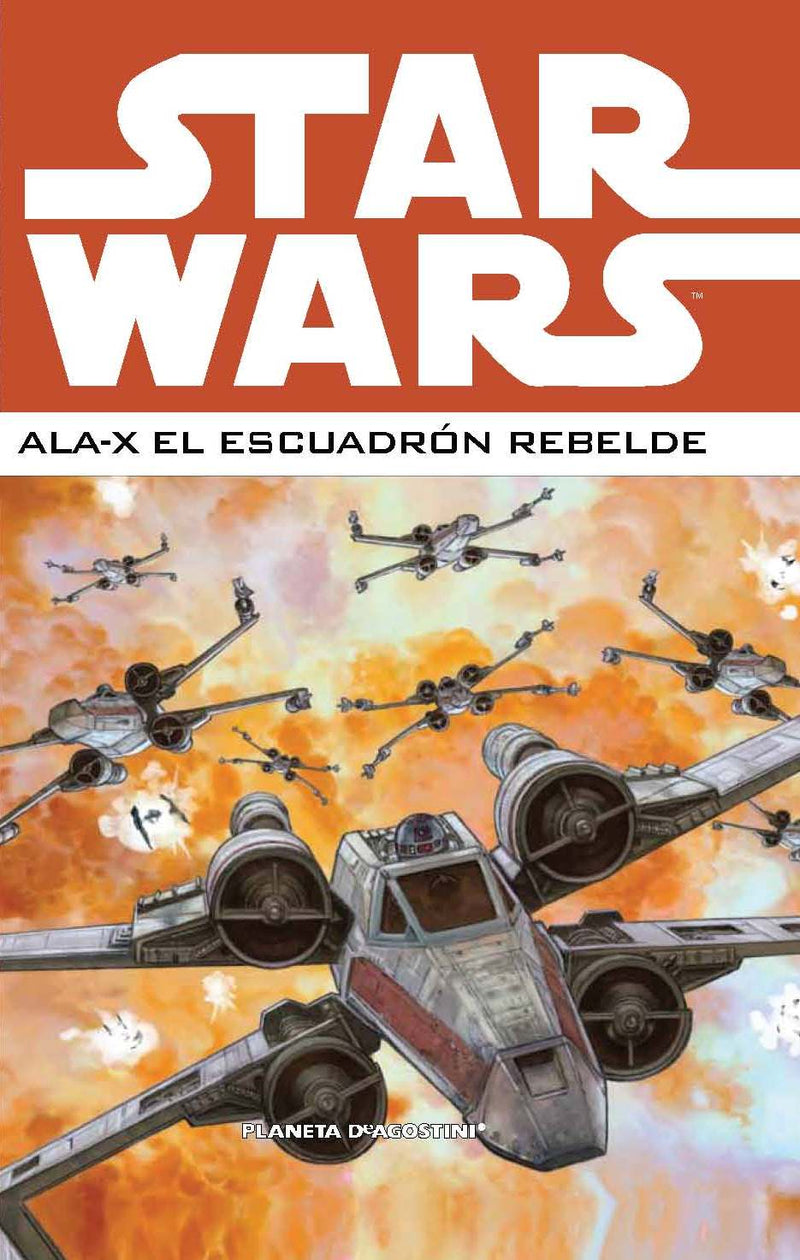 Star Wars Ala-X Escuadron Rebelde nº 02