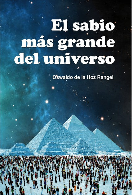 El sabio más grande del Universo