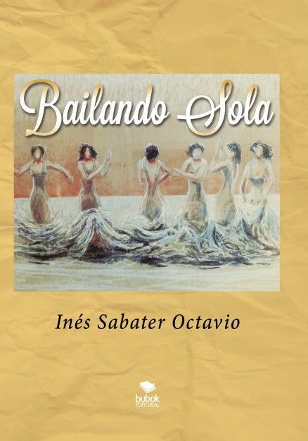 BAILANDO SOLA