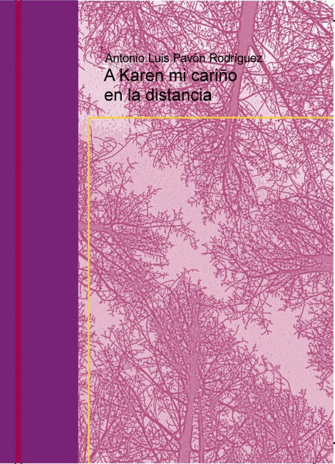 A Karen mi cariño en la distancia