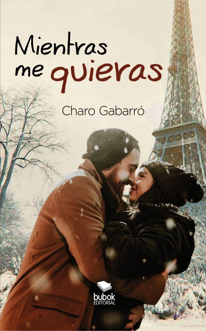 Mientras me quieras