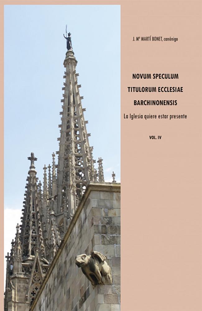 Novum speculum titulorum ecclesiae bachinonensis vol. iv la iglesia quiere estar presente
