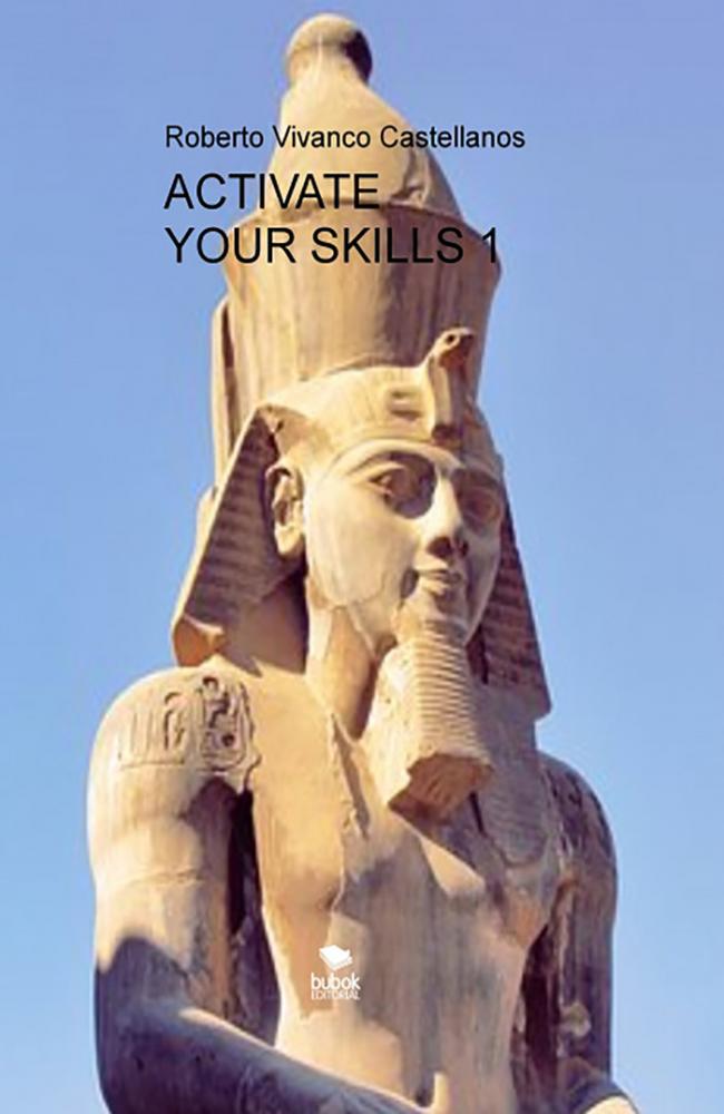 Activate your skills 1