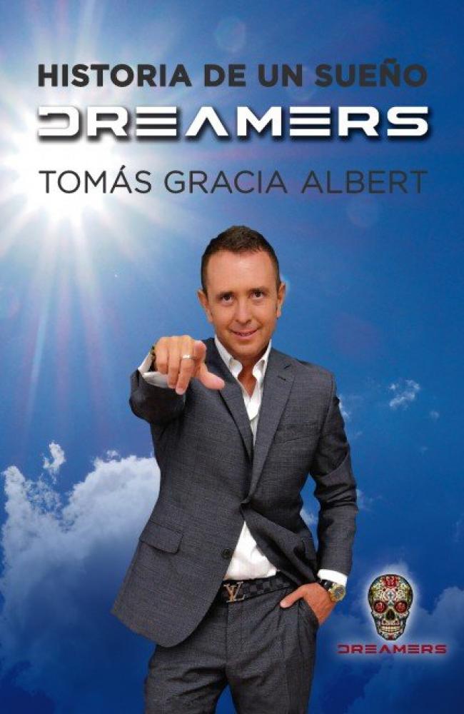 Dreamers, historia de un sueño