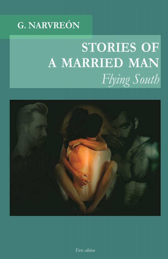 Stories of a married man - "flying south"