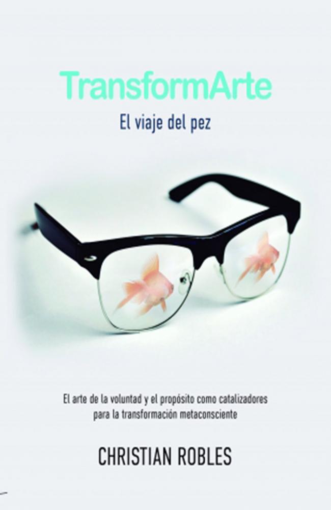 TRANSFORMARTE: EL VIAJE DEL PEZ