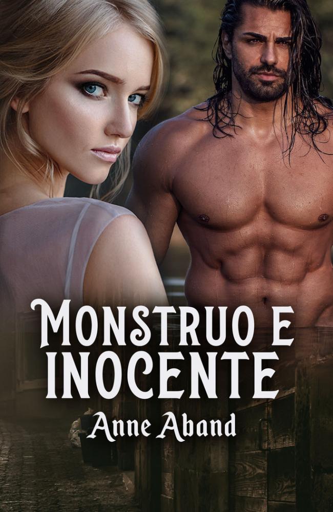 Monstruo e inocente (wolfhunters n.º 1)