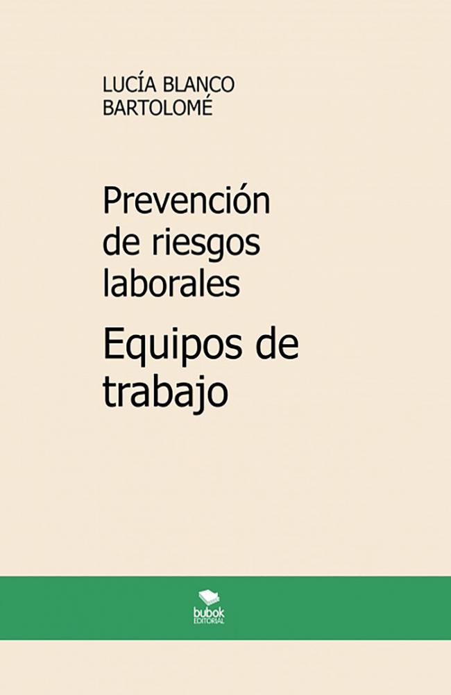 Prevención de riesgos laborales. equipos de protección individual. 5ª edición