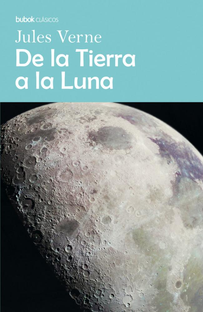 DE LA TIERRA A LA LUNA