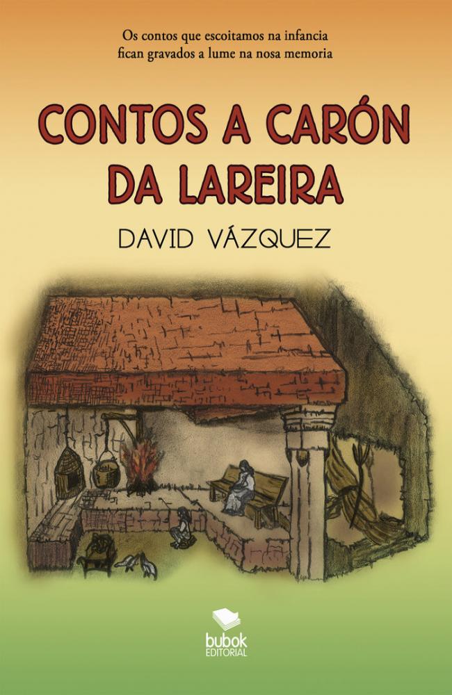 CONTOS A CARÓN DA LAREIRA