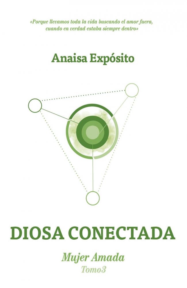 DIOSA CONECTADA, MUJER AMADA