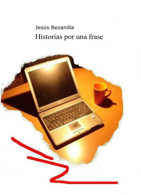 Historias por una frase