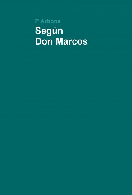 Según Don Marcos
