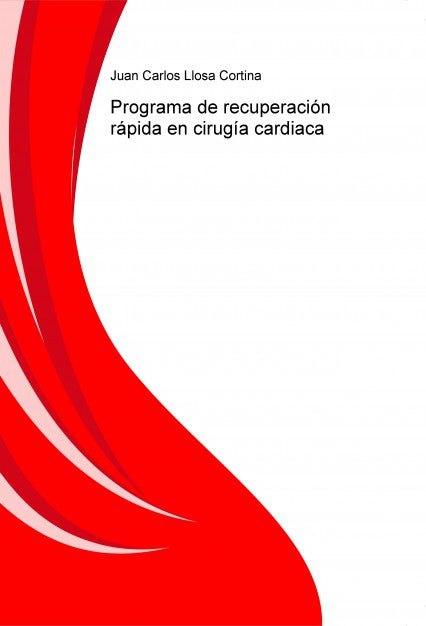 Programa de recuperación rápida en cirugía cardiaca