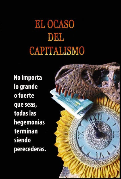 El ocaso del capitalismo