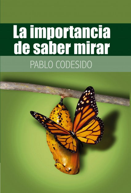 La importancia de saber mirar...