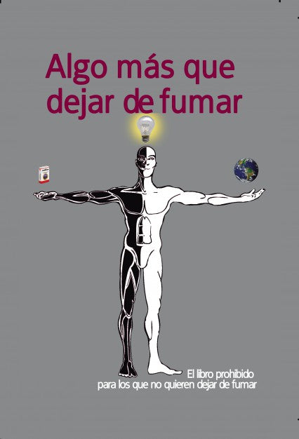 Algo más que dejar de fumar