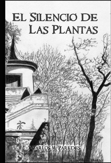 El silencio de las plantas