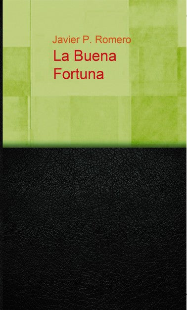 La Buena Fortuna