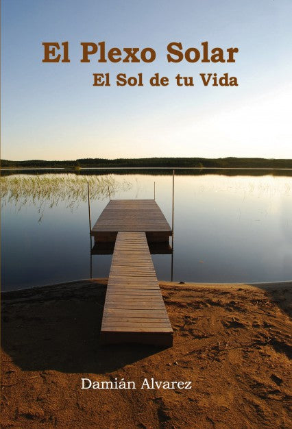 El Plexo Solar, el Sol de tu Vida