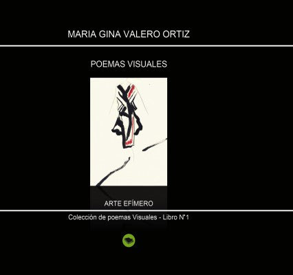 Poemas visuales. La danza de la vida