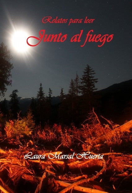 Relatos para leer Junto al Fuego