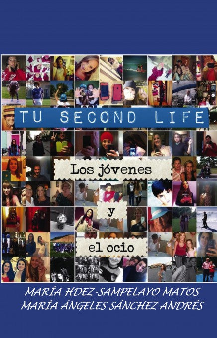 TU "SECOND LIFE". EL OCIO DE LOS JOVENES