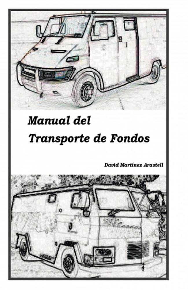 MANUAL DEL TRANSPORTE DE FONDOS