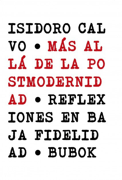 Más allá de la postmodernidad